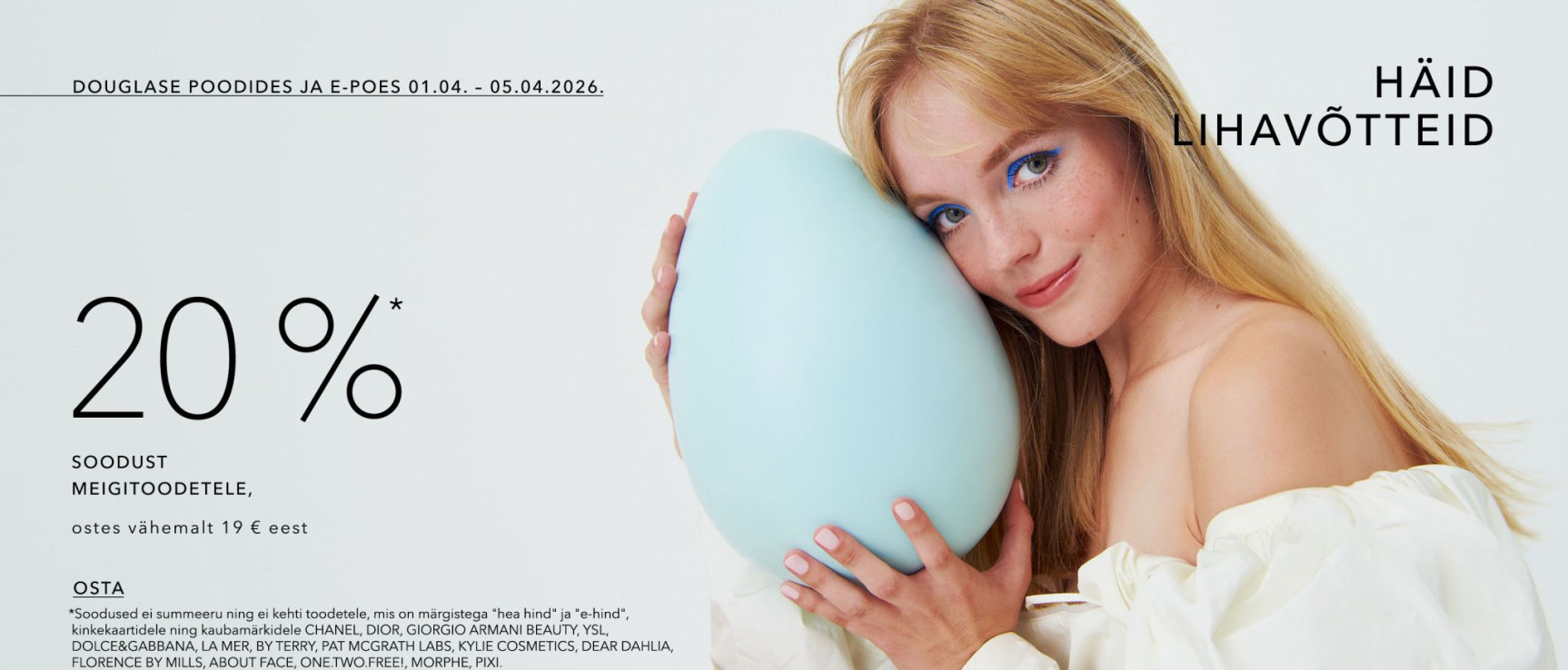 20%* MEIGITOODETELE, ostes vähemalt 19 € eest