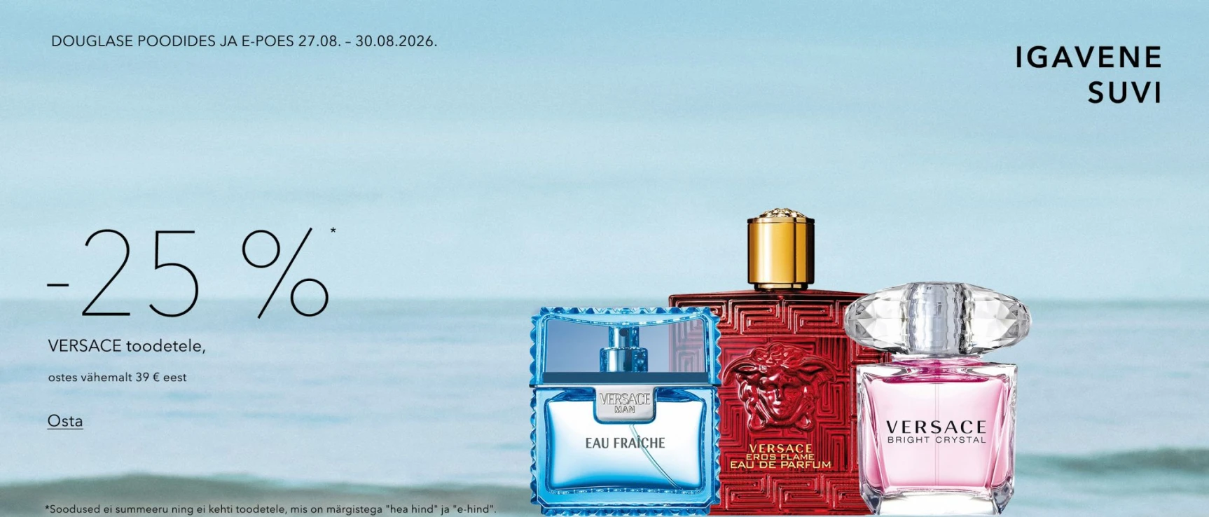 -25%* Versace Ostes vähemalt 39 € eest