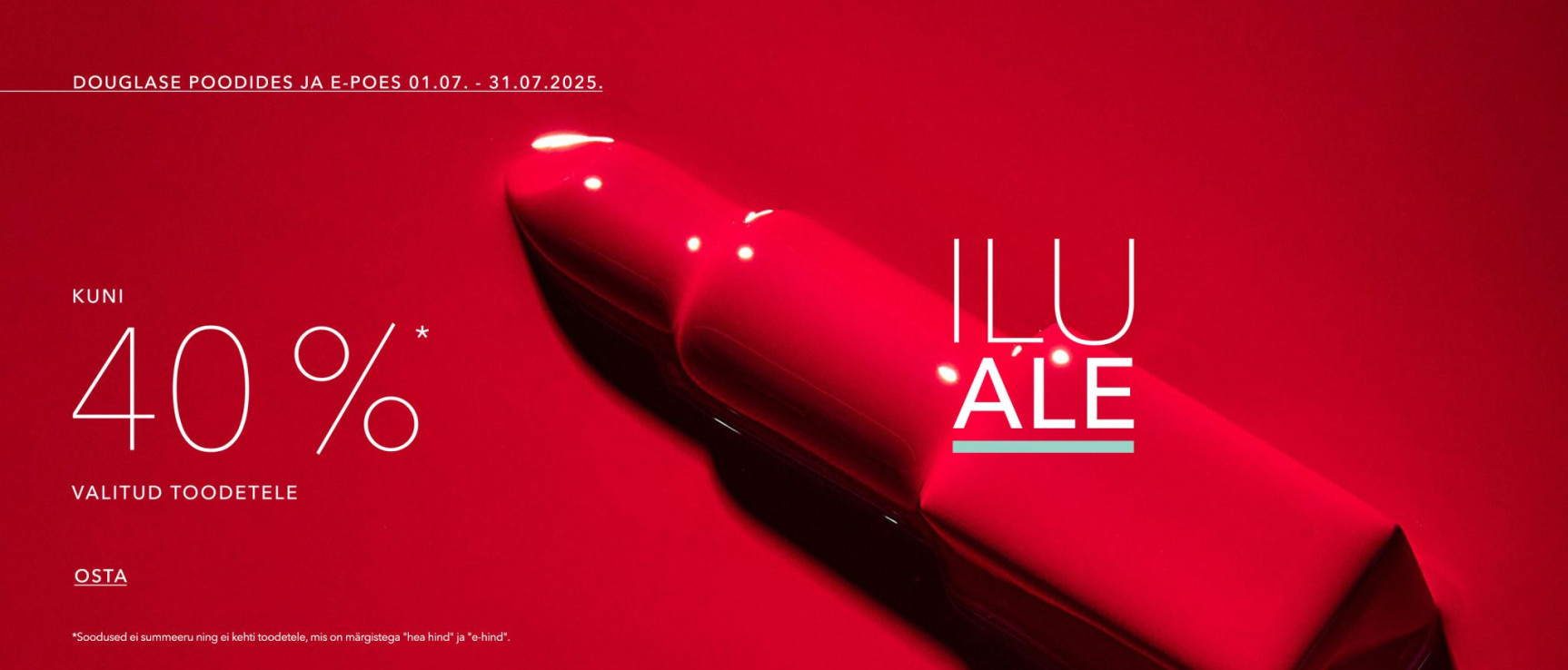 Ilusad ja soodsad pakkumised ainult e-poes alates 25. juunist kuni 31. juulini – kuni 40% allahindlust kindlatele toodetele.