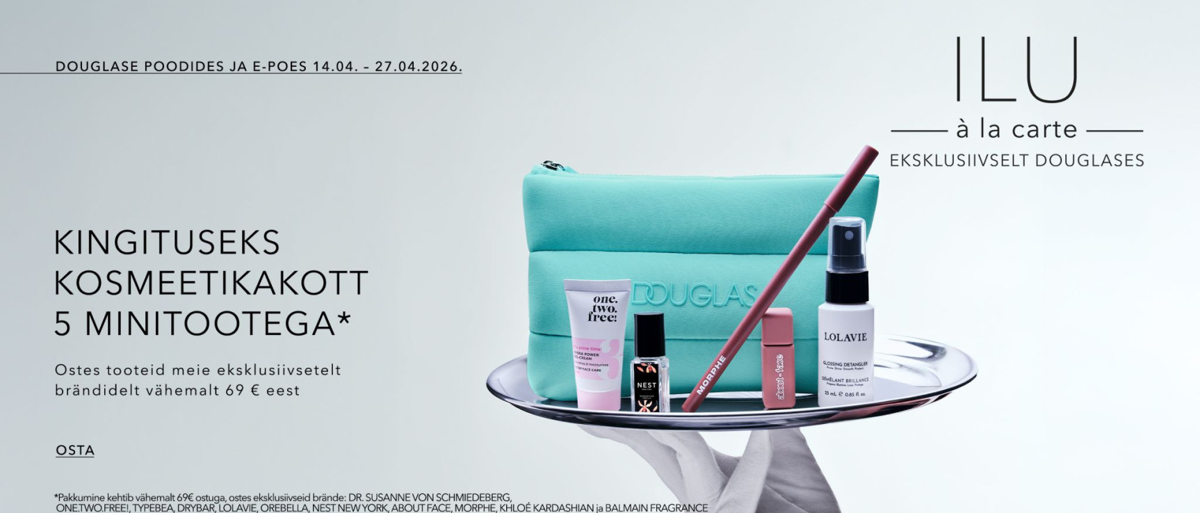 kingituseks ostes tooteid meie eksklusiivsetelt brandidelt