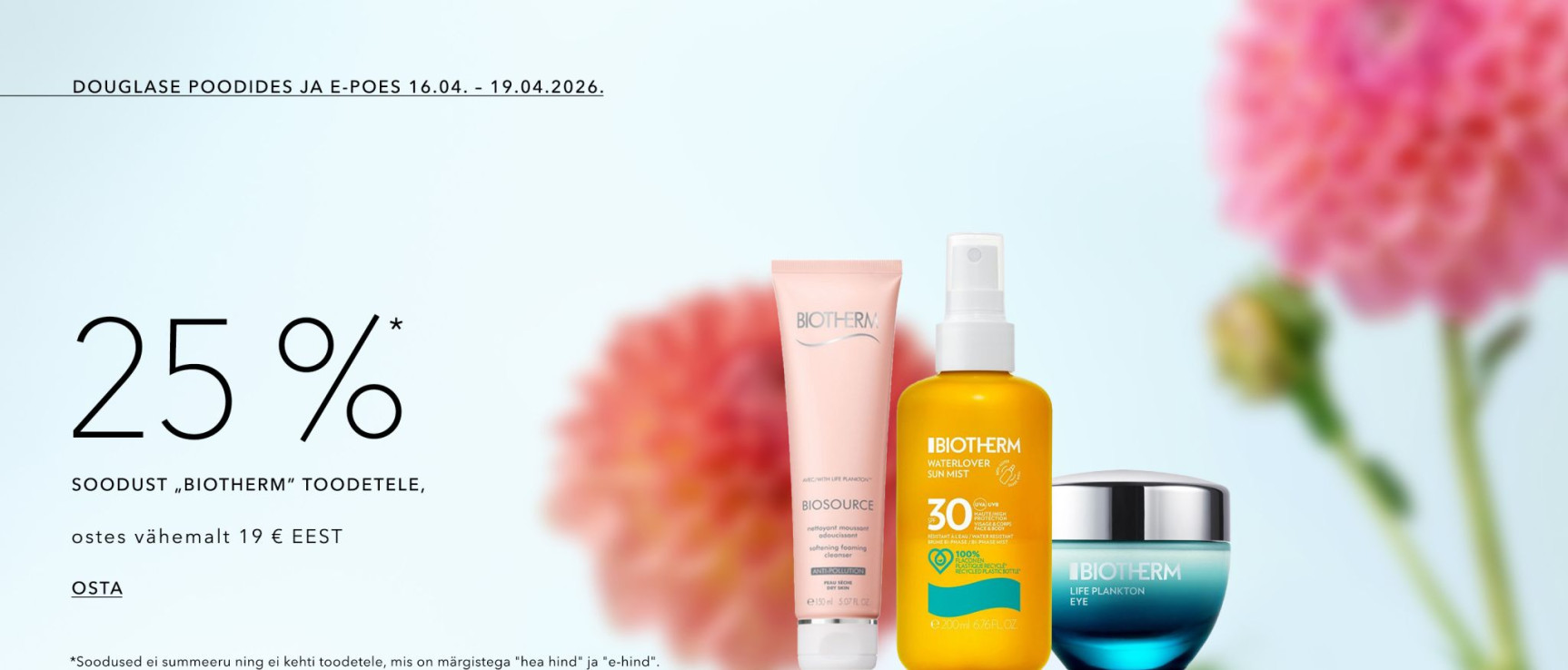 25%* soodust Biotherm toodetele, Ostes vähemalt 19 € eest