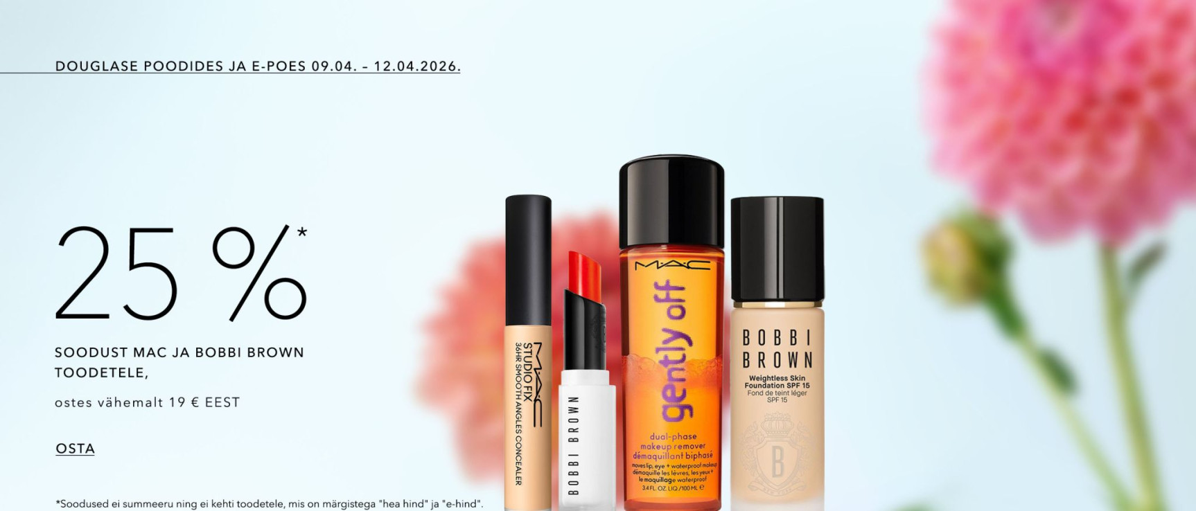 25% soodust Mac ja Bobbi Brown toodetele