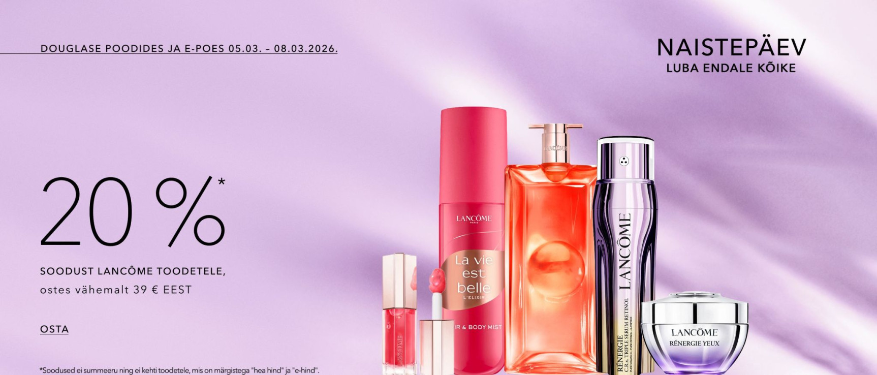 20%* Soodust Lancôme, Ostes Vähemalt 39 € Eest
