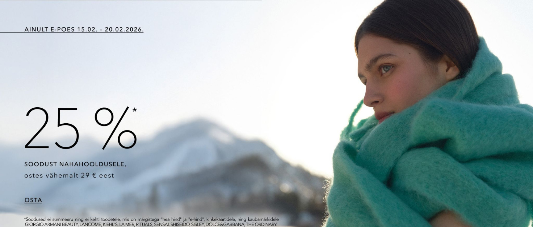 Ainult e-poes kuni 20.02.2026. 25%* nahahooldusele, ostes vähemalt 29 EUR eest