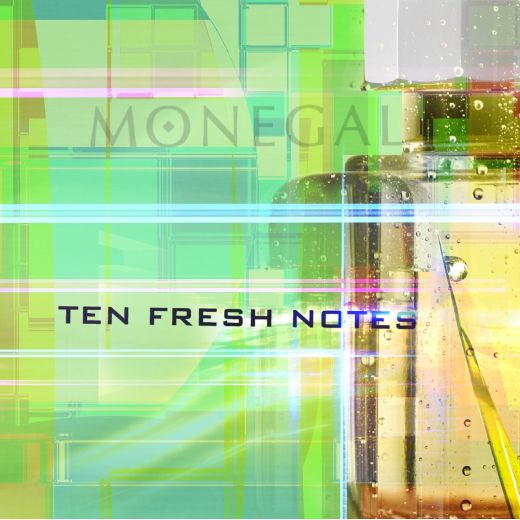 RAMON MONEGAL Ten Fresh Notes