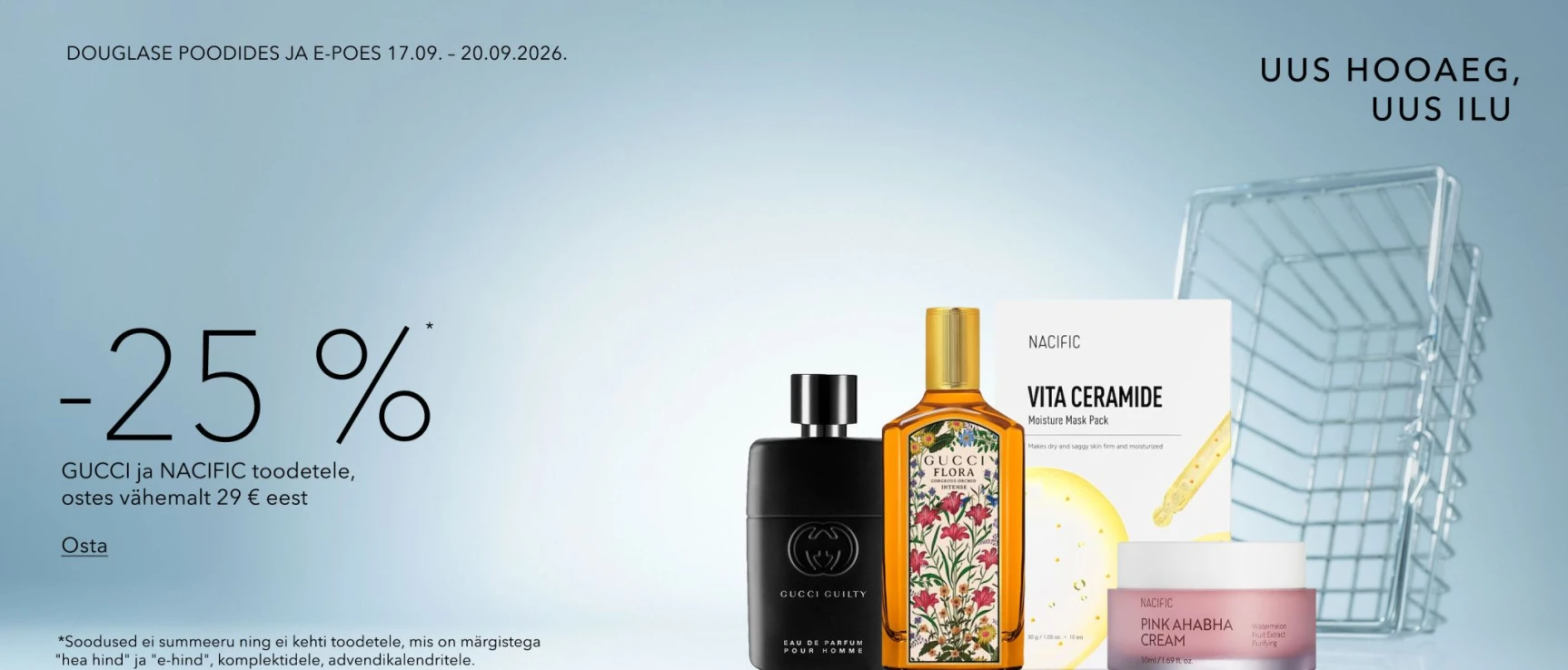 -25%* GUCCI ja NACIFIC toodetele, ostes vähemalt 29 € eest