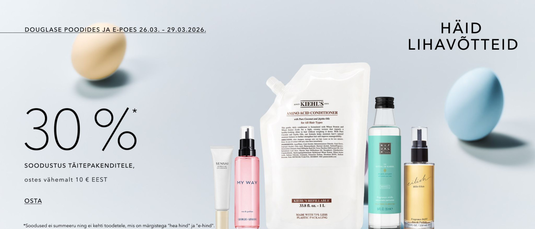 -30%* soodustus täitepakenditel Ostes vähemalt  10 € eest