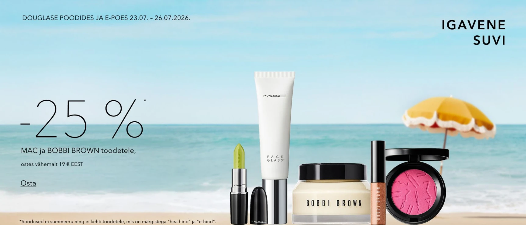 25%* Soodust Mac Ja Bobbi Brown Toodetele, Ostes Vähemalt 19 € Eest