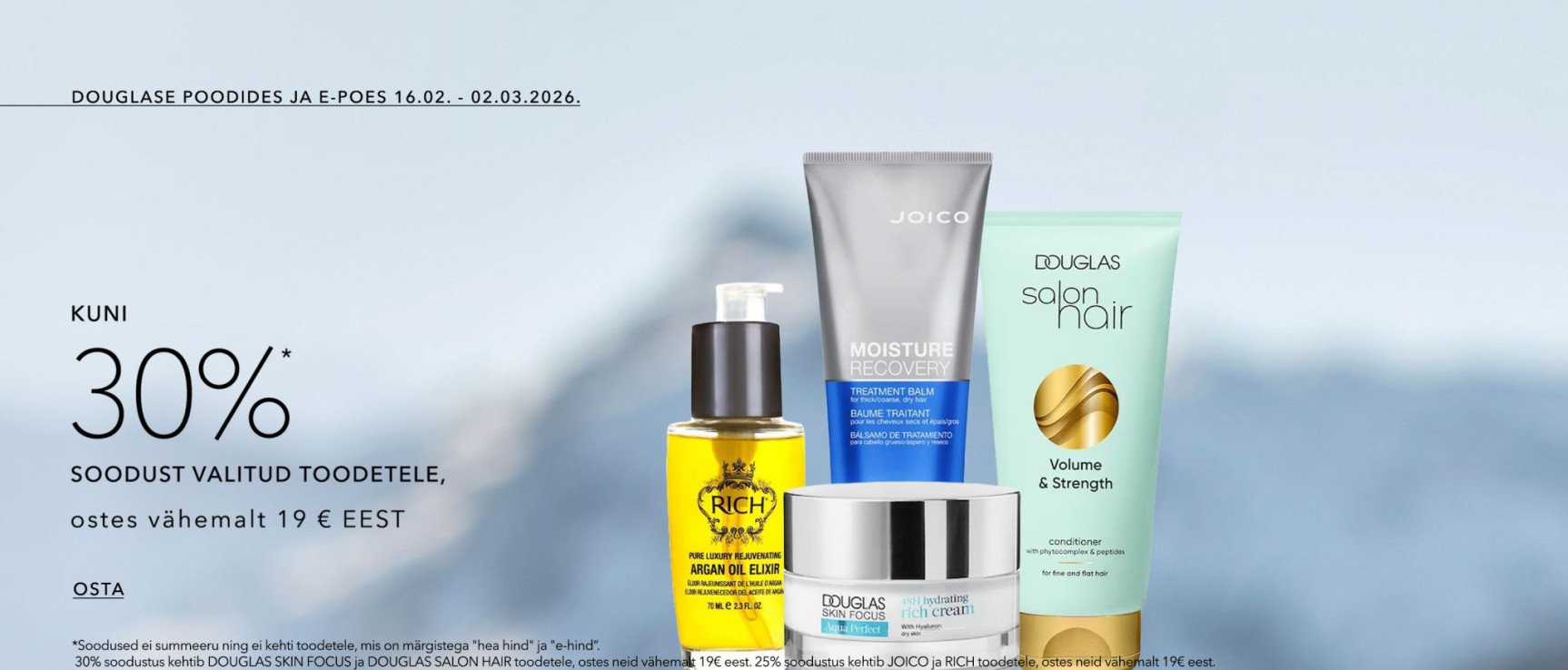 kuni 30% soodust valitud toodetele, ostes 19 eur